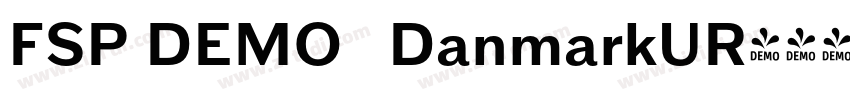 FSP DEMO   DanmarkUR字体转换